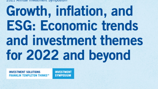 Growth, Inflation, and ESG: Economic Trends and Investment Themes for 2022 and Beyond