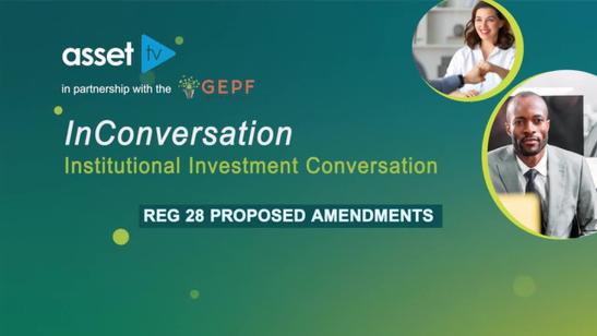 Reg 28 Proposed Amendments | Institutional InConversation