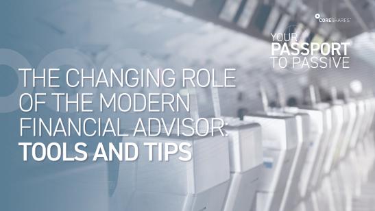 The changing role of the modern financial advisor: Tools and Tips