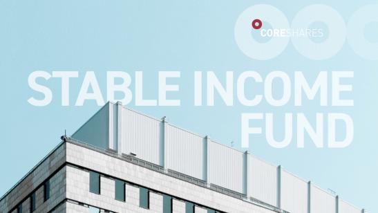 Introducing the CoreShares Stable Income Fund