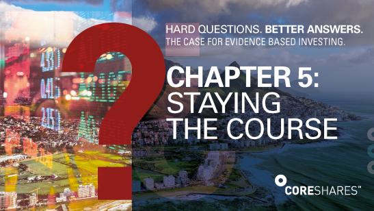 Staying the Course | Hard Questions. Better Answers. | Chapter 5