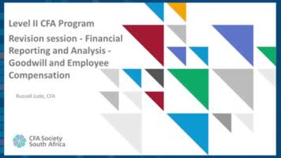 Level II CFA Program Revision session: Financial Reporting and Analysis