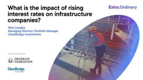 What is the impact of rising interest rates on infrastructure companies?