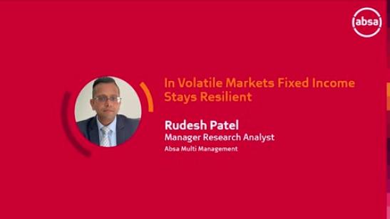 In Volatile Markets Fixed Income Stays Resilient