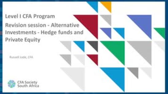 Level I CFA Program Revision session: Alternative Investments - Hedge funds and Private Equity
