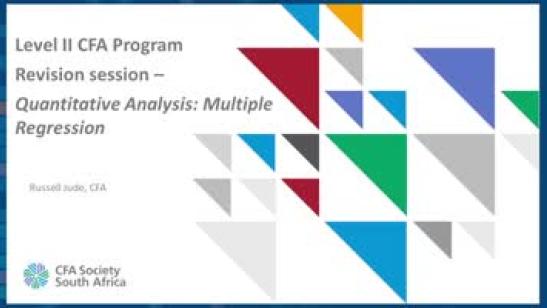 Level II CFA Program Revision session: Quantitative Analysis - Multiple Regression