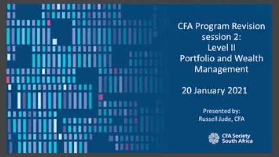 Level II CFA Program Revision Session: Portfolio Management & Wealth Planning