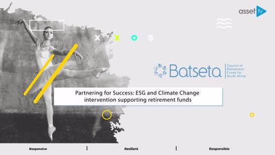 Partnering for Success: ESG and Climate Change intervention supporting retirement funds | Batseta Conference