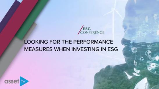 ESG Conference May 2022 | Looking for the performance measures when investing in ESG