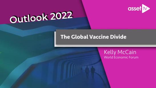 The Global Vaccine Divide | Outlook 2022
