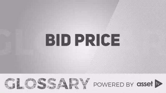 Glossary - Bid Price