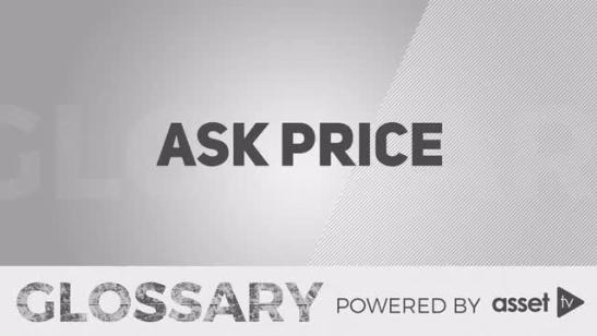 Glossary - Ask Price
