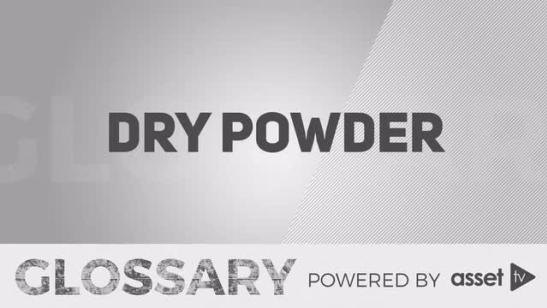 Glossary - Dry Powder