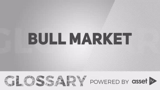 Glossary - Bull Market