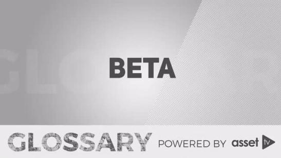 Glossary - Beta