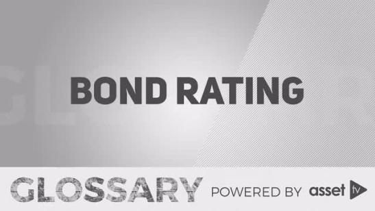 Glossary - Bond Ratings