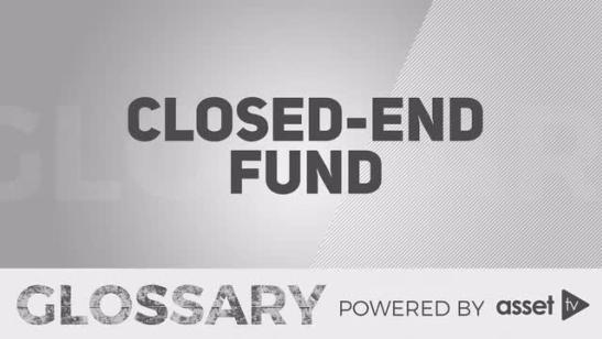 Glossary - Closed-End Fund