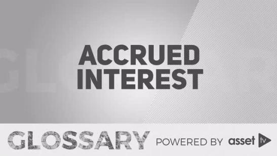 Glossary - Accrued Interest