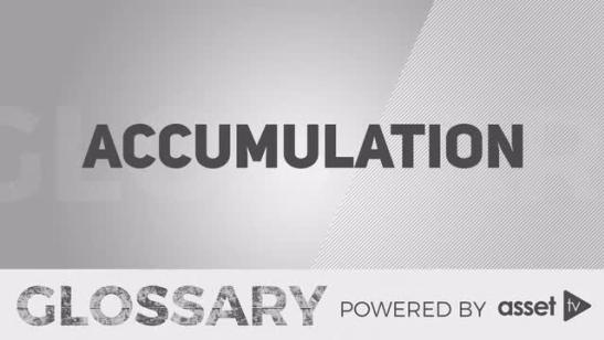 Glossary - Accumulation