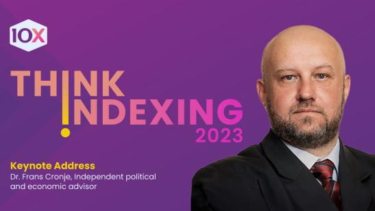 10X Think Indexing 2023: Exploring the case for a South African success story - keynote address