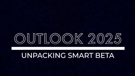 Outlook 2025 I Partner Interview: Unpacking Smart Beta with Old Mutual Investment Group