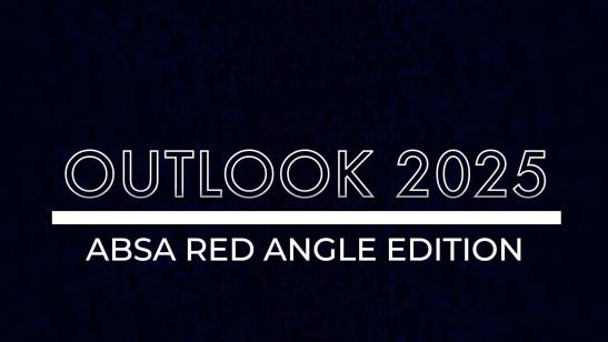 Outlook 2025 I Absa Red Angle Edition