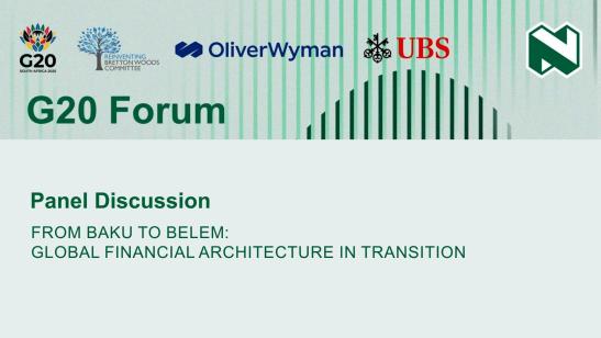 UBS G20 Event I Panel 5 - From Baku to Belem - Global Financial Architecture in Transition 