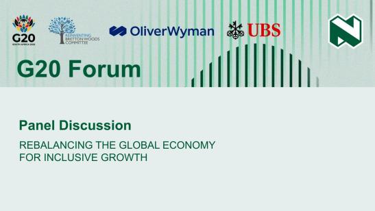 UBS G20 Event I Panel 1 - Rebalancing the Global Economy for Inclusive Growth