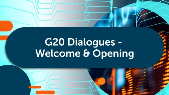  PIC Perspectives I G20 Dialogues - Welcome & Opening