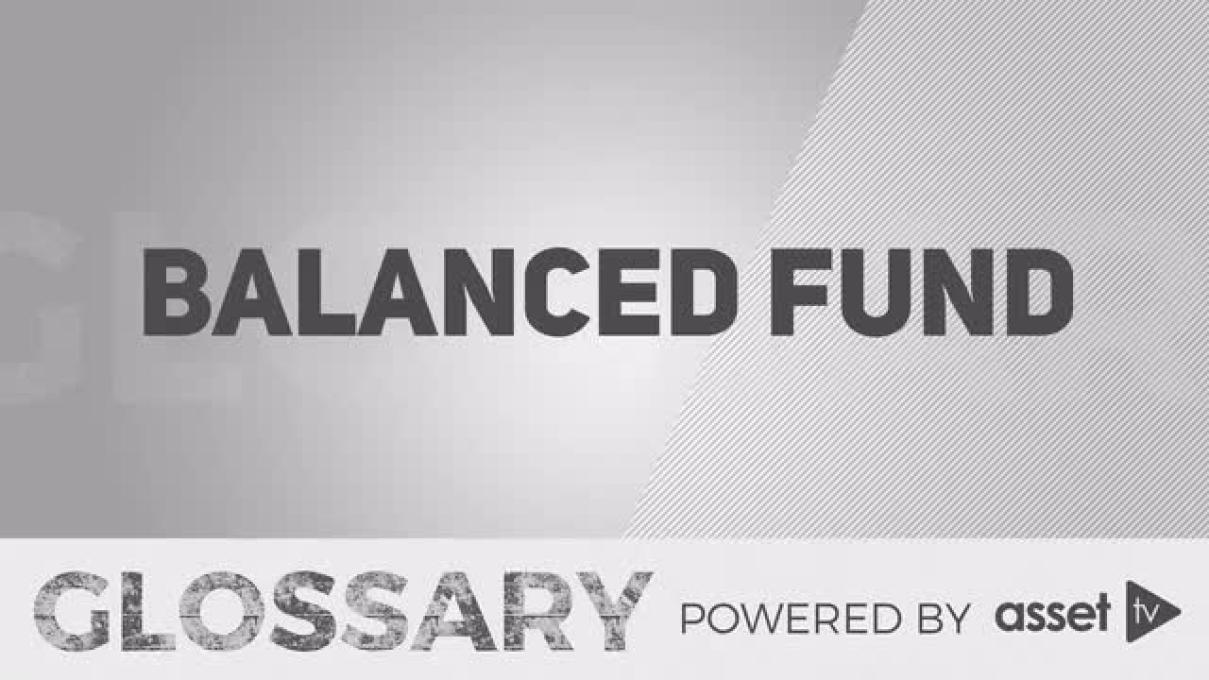 Glossary - Balanced Fund