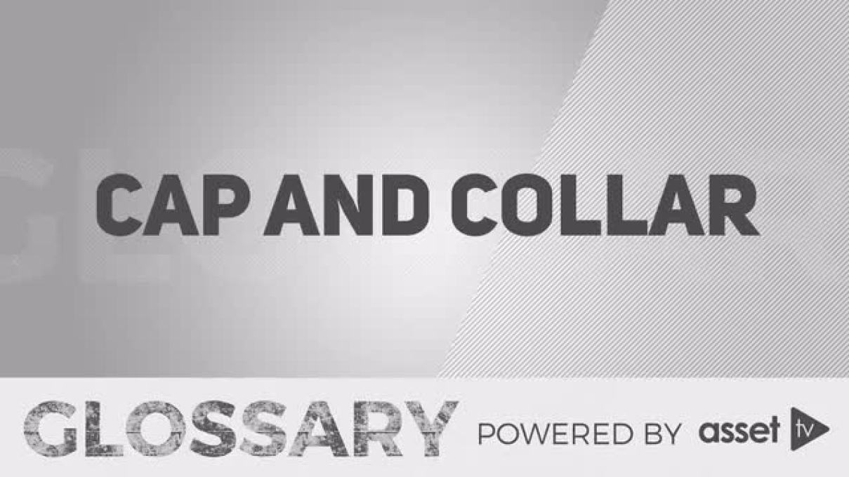 Glossary - Cap and Collar