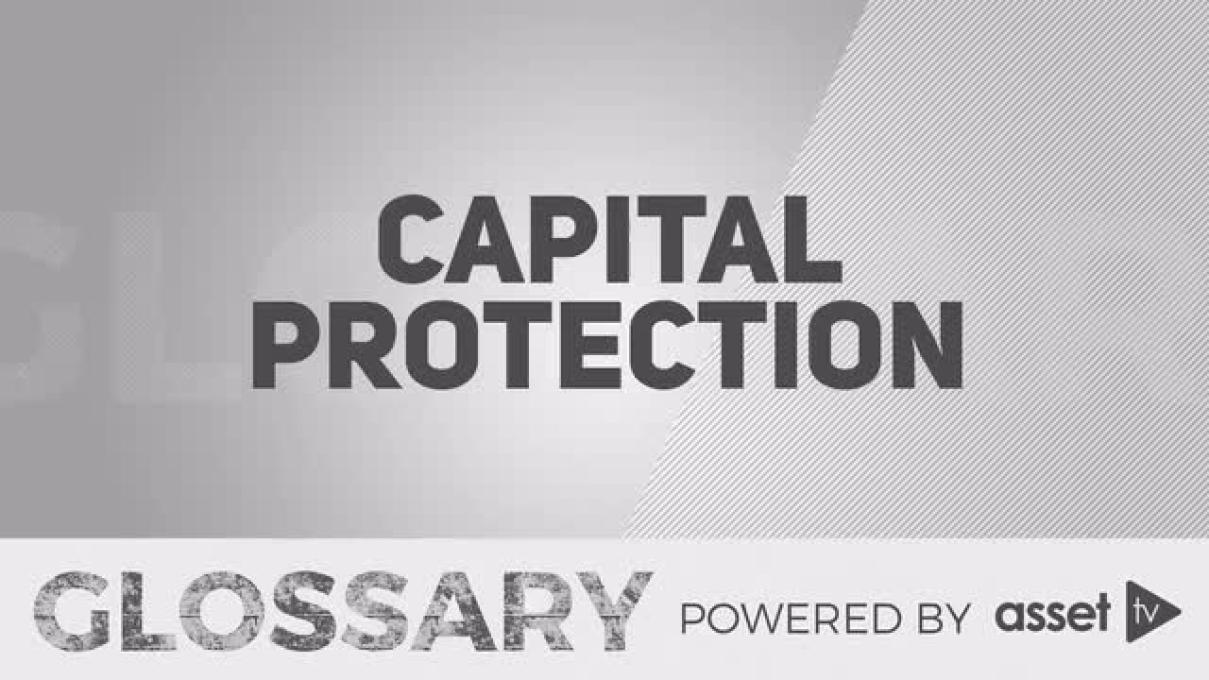 Glossary - Capital Protection