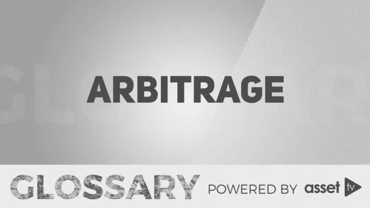 Glossary - Arbitrage