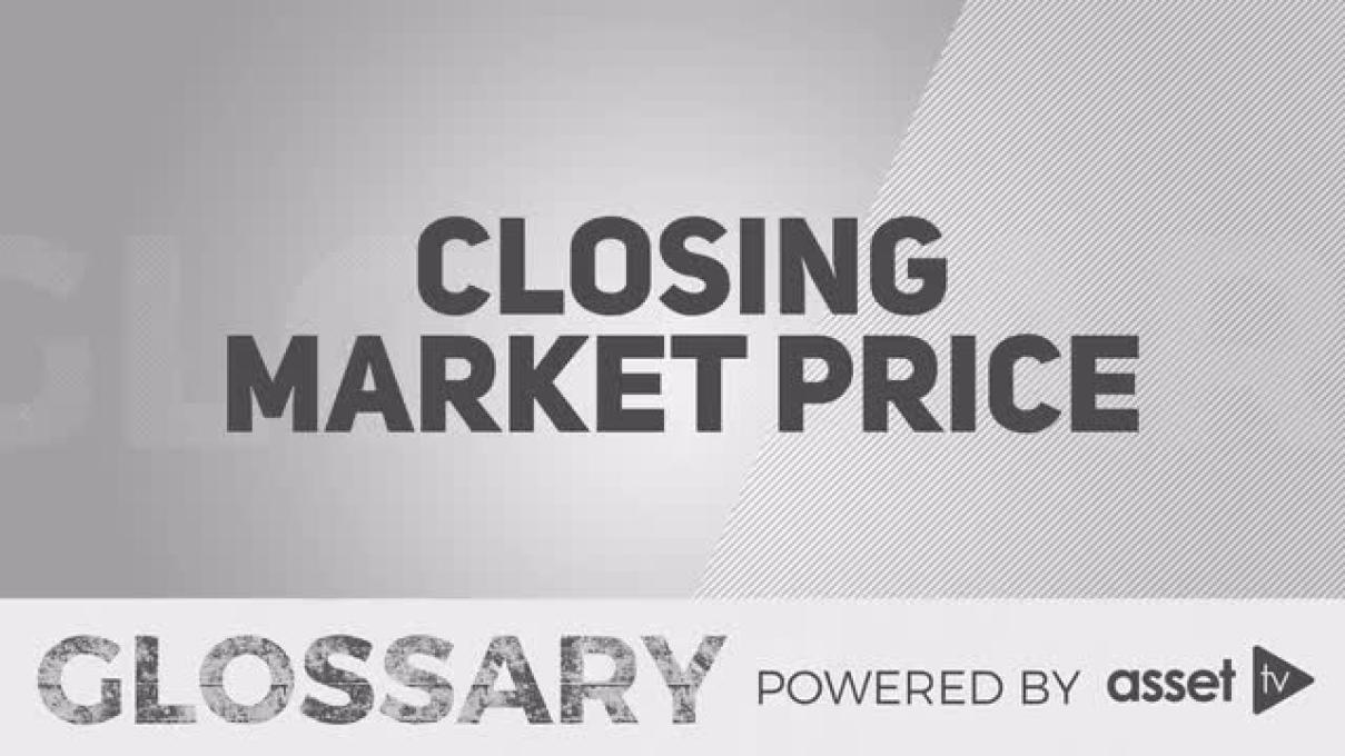 Glossary - Closing Market Price