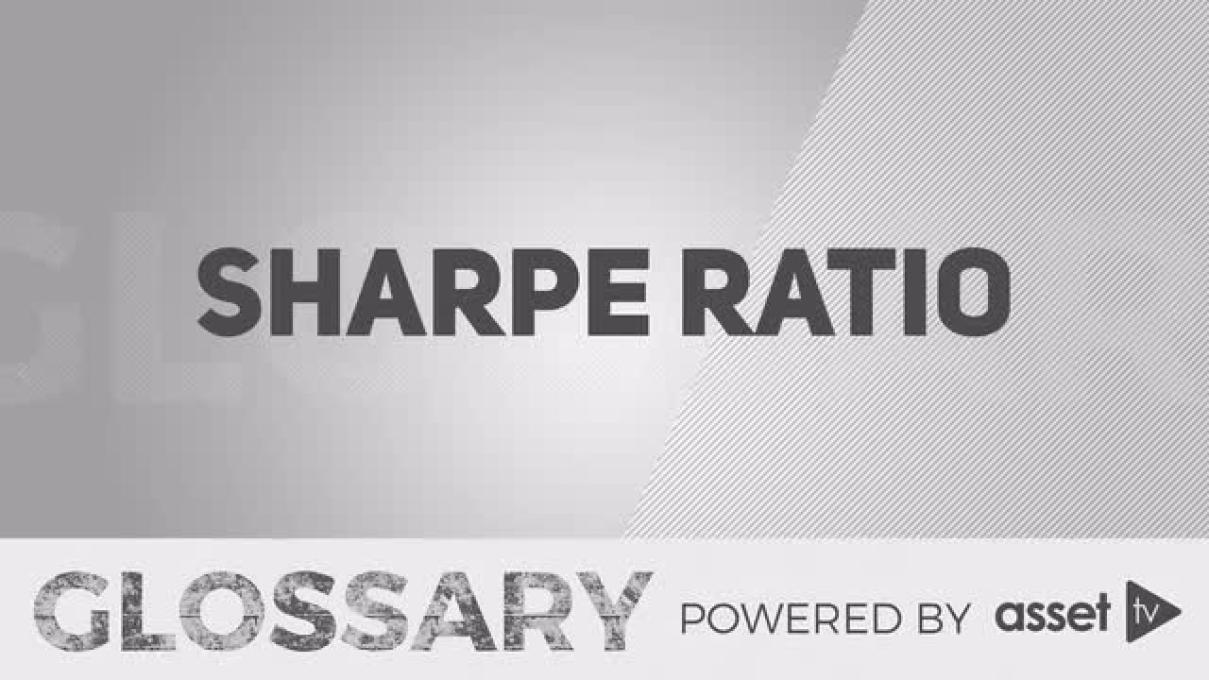 Glossary - Sharpe Ratio