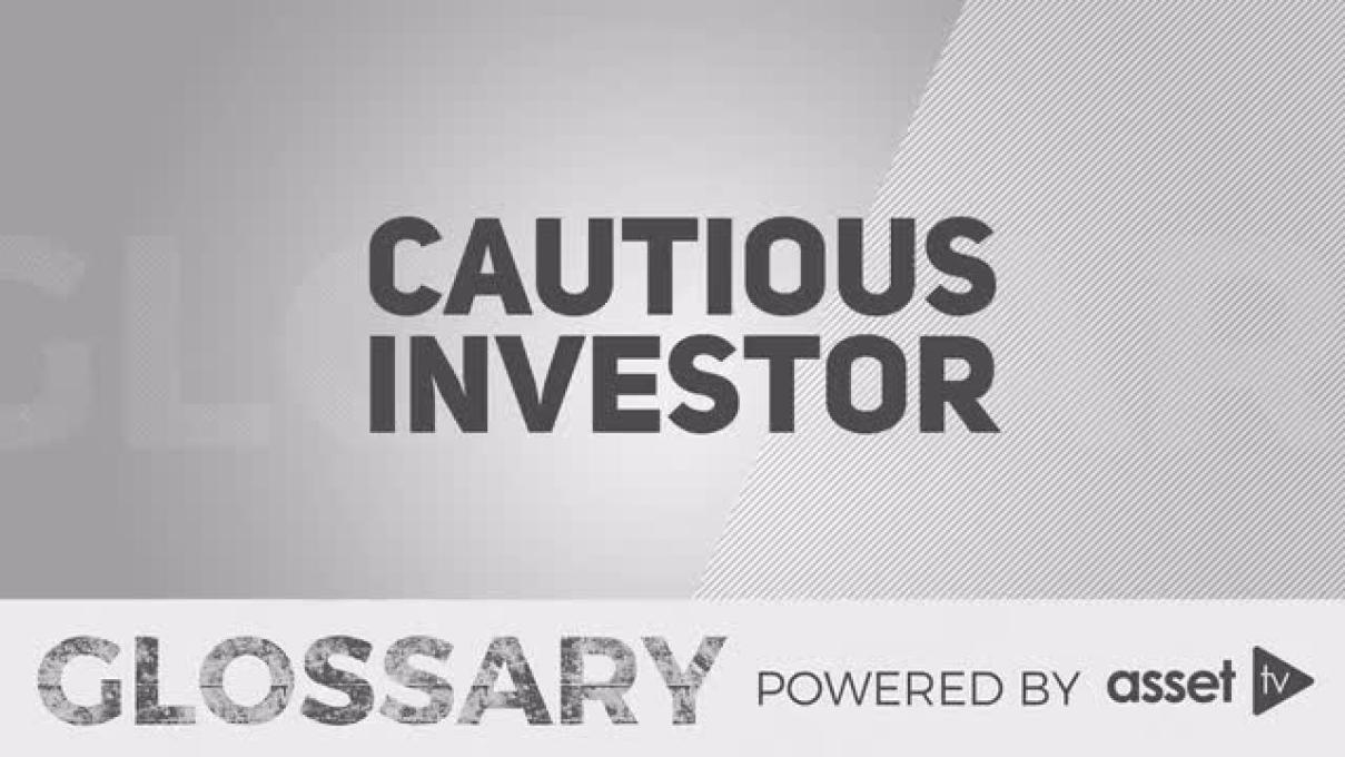 Glossary - Cautious Investor