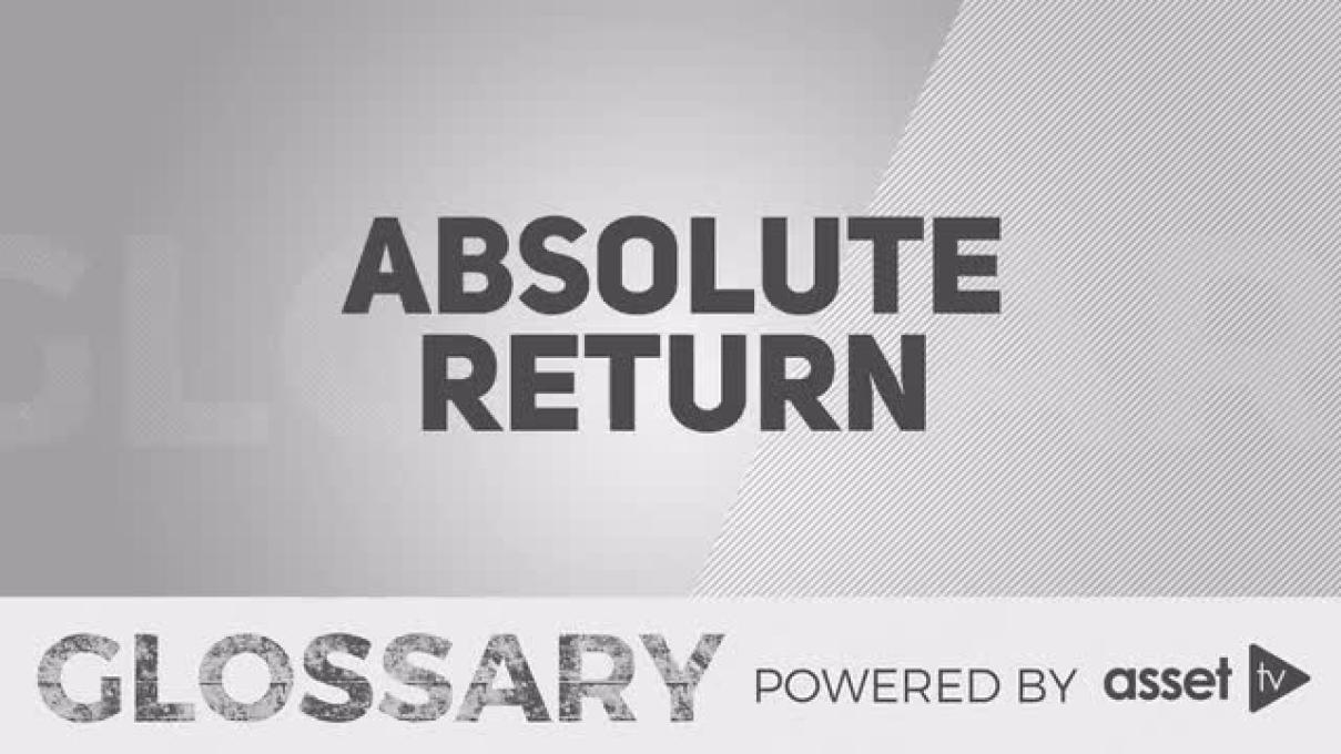 Glossary - Absolute Return