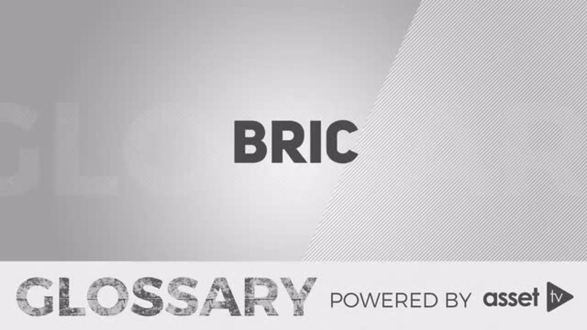 Glossary - BRIC