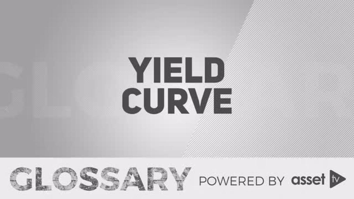 Glossary - Yield Curve