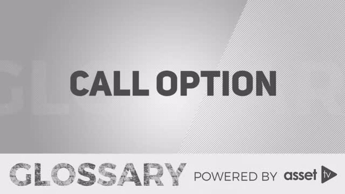 Glossary - Call Option